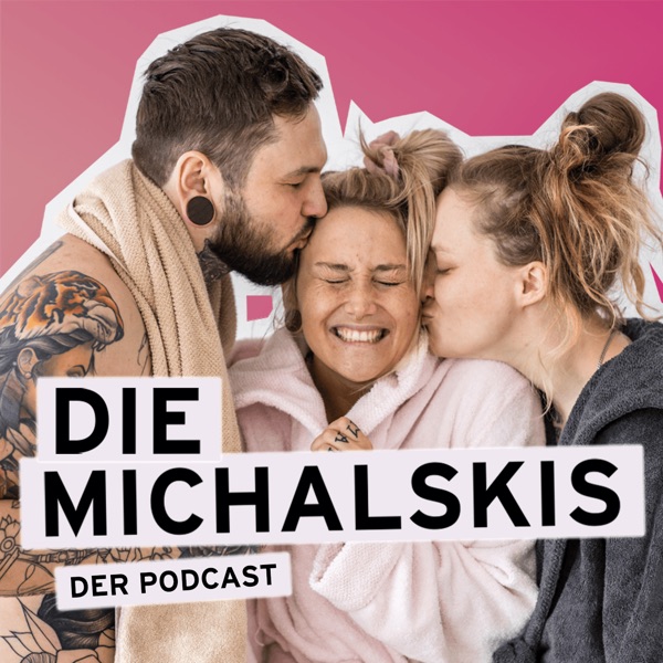 Die Michalskis - Beziehung zu dritt