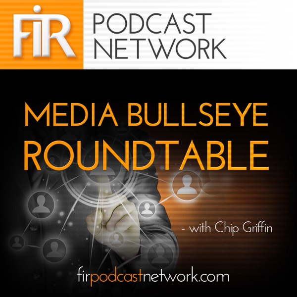 Media Bullseye Roundtable
