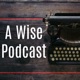 awisepodcast's podcast