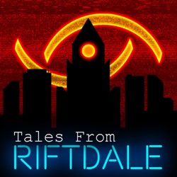 Tales From Riftdale - 11 - E.G.G. Hunt