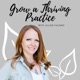 Grow a Thriving Practice