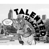 Talented Slackers - Talented Slackers