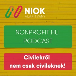 A civilekben nagyon jó társakra találtam - Interjú Almássy Mónikával a NIOK30 civil vezetők podcast sorozatban