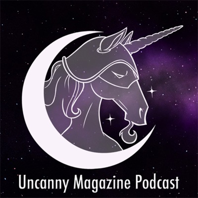 Uncanny Magazine Podcast Uncanny Magazine Podcast