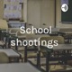 School shootings 