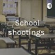 School shootings