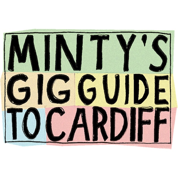 Minty's Gig Guide