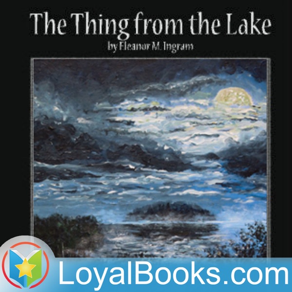 The Thing from the Lake by Eleanor M. Ingram