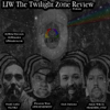 Ear Of The Beholder: LIW The Twilight Zone Review - Loitering In Wonderland Studios