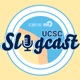 UCSC Slugcast