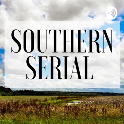 Southern Serial