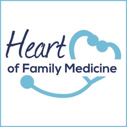 Heart of Family Medicine