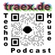 Traex Techno House Music Podcast UPDATE
