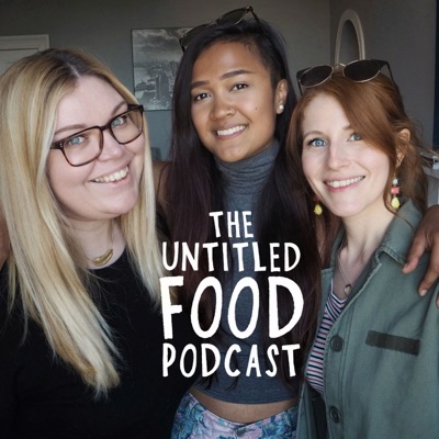 The Untitled Food Podcast