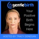 GentleBirth - The GentleBirth Podcast | Positive Birth Stories, Pregnancy, Birth & Breastfeeding  with Midwife Tracy Donegan and Guests