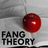 Fang Theory - Paige Prudhon and Hannah Xu
