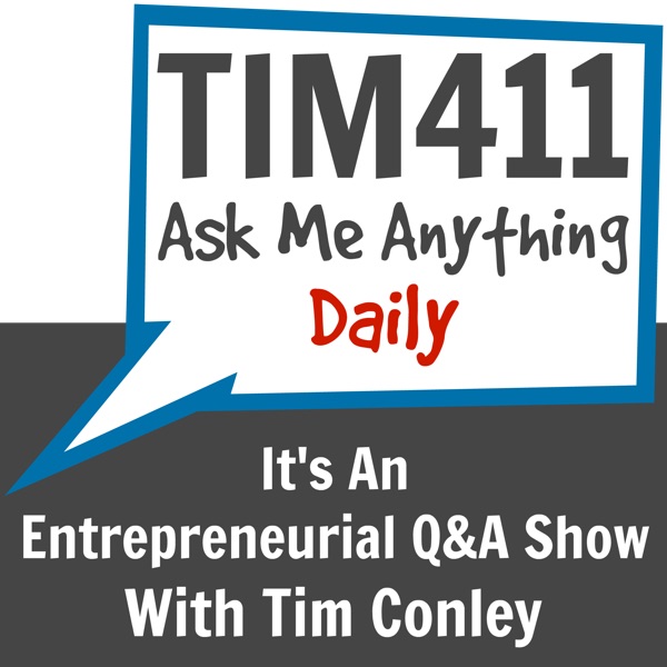 TIM411: Answering Your Entrepreneurial Questions