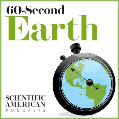 60-Second Earth:Scientific American