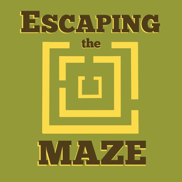 Escaping the Maze Podcast - A podcast devoted to prodigal sons and daughters through Biblical Scripture and commentary on new