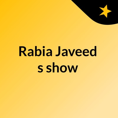 Rabia Javeed's show line