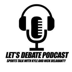 Let's Debate- Episode #19