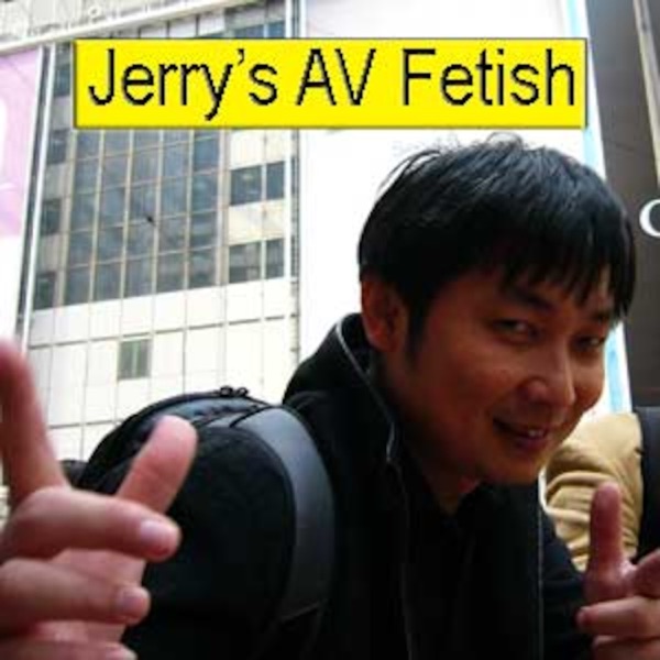 Jerry's AV Fetish