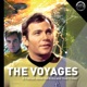 The Voyages – A Star Trek: Original, Animated, and Kelvin Films Podcast