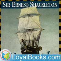 South! The Story of Shackleton's Last Expedition 1914-1917 by Ernest Shackleton podcast