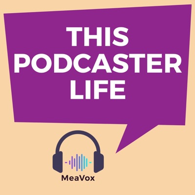 This Podcaster Life This Podcaster Life