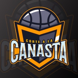 Corte a la canasta Episodio 3