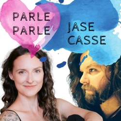 Parle parle. Jase casse.