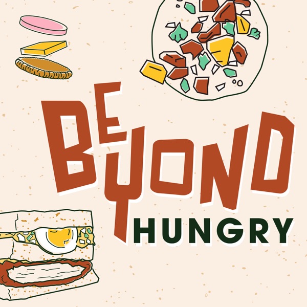 Beyond Hungry