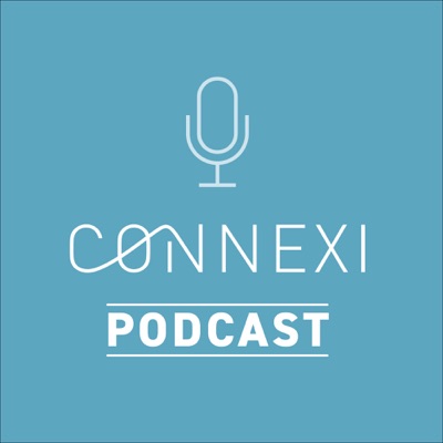 Connexi podcast