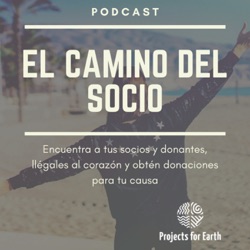 El Camino del Socio-Fundraising Digital-ONG