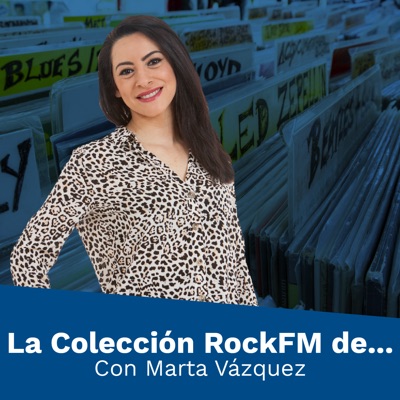 La Colección Rock FM de ...:RockFM