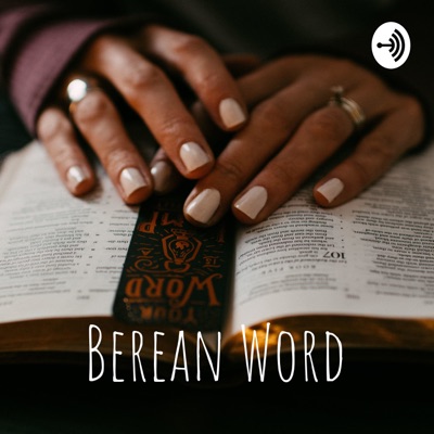 Berean Word