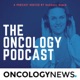 The Oncology Podcast