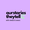 ourstoriestheytell