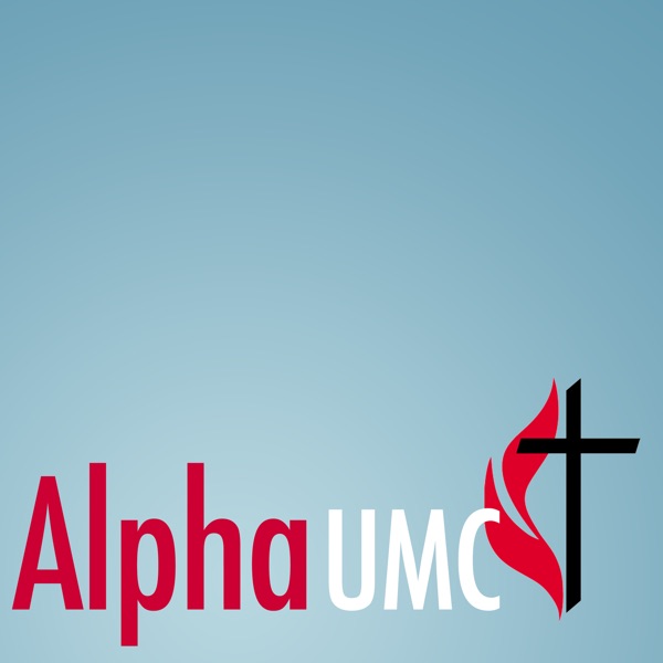 Alpha UMC Sermons