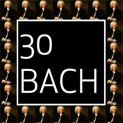 30 Bach: The Goldberg Variations Podcast:Lowry Yankwich