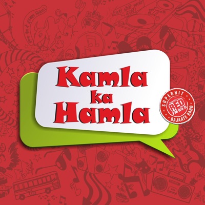 Kamla ka Hamla 2.0:Red FM