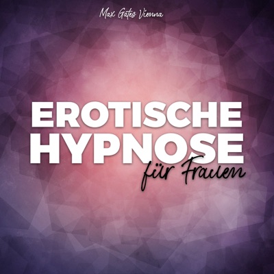 Erotische Hypnose für Frauen