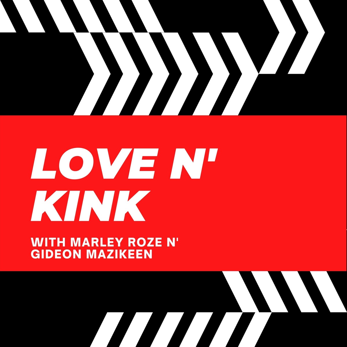 Frothy Gangbang – Love N' Kink – Podcast – Podtail