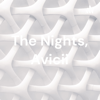 The Nights, Avicii - Arnau checa