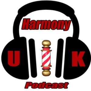 Harmony UK Podcast