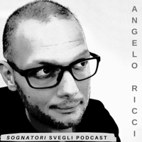 Sognatori Svegli Podcast podcast