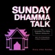 Sunday Dhamma Talk