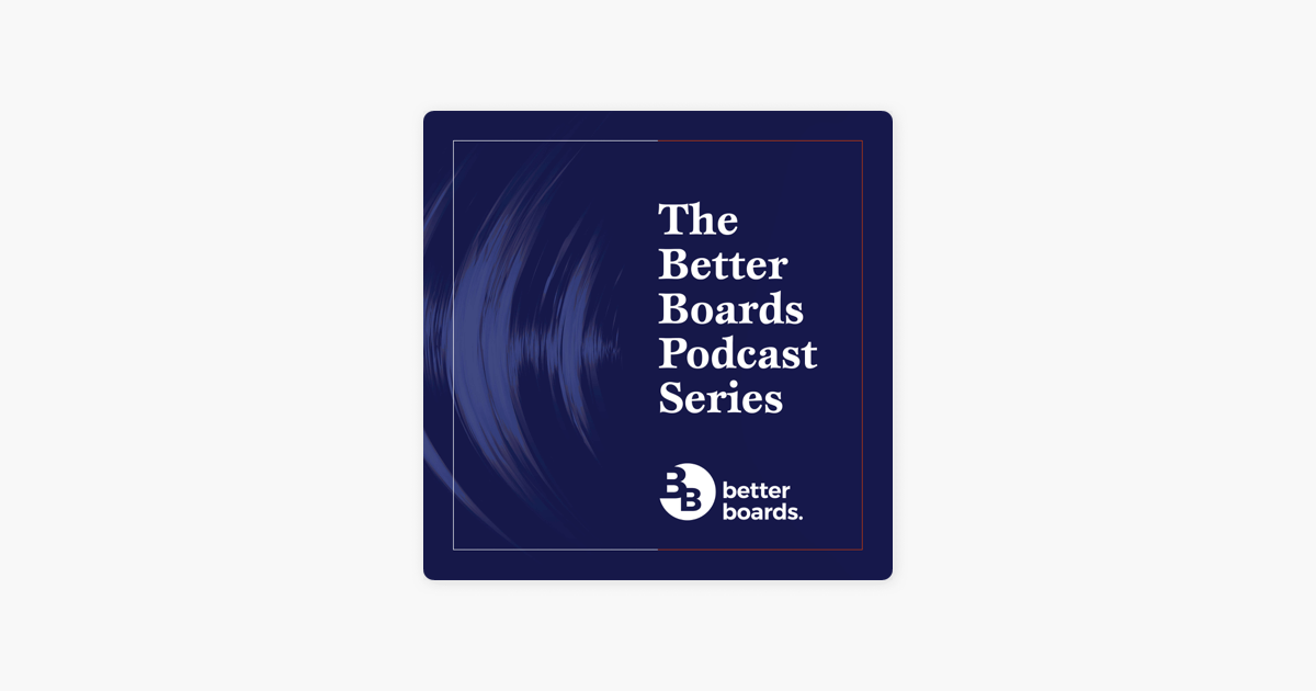 ‎The Better Boards Podcast Series: Can accounting save the world and your company? on Apple Podcasts