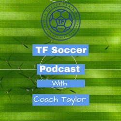 The TF Soccer Podcast