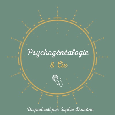 Psychogénéalogie & Cie:Sophie Duverne